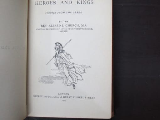Rev. Alfred J. Church, Heroes And Kings, Stories from the Greek - Image 4