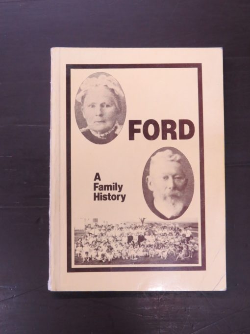 A. J. Ford, FORD, A Family History, author published, Christchurch, 1980, New Zealand Non-Fiction, Christchurch, Dead Souls Bookshop, Dunedin Book Shop