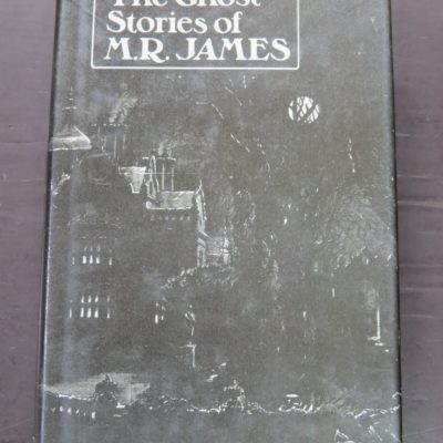 M.R. James, The Ghost Stories of, Edward Arnold, London, 1975 reprint (1931), Horror, Ghost Stories, Dead Souls Bookshop, Dunedin Book ShopDunedin