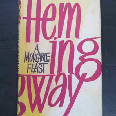 Ernest Hemingway, A Moveable Feast, Jonathan Cape, London, 1964, Literature, Dead Souls Bookshop, Dunedin Book Shop