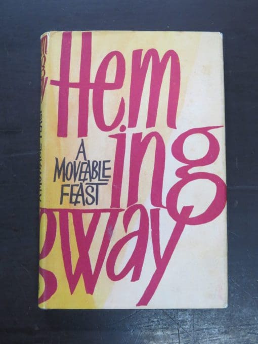 Ernest Hemingway, A Moveable Feast, Jonathan Cape, London, 1964, Literature, Dead Souls Bookshop, Dunedin Book Shop