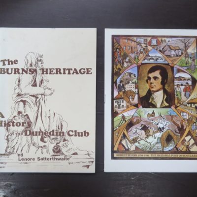 Lenore Satterthwaite, History of the Dunedin Burns Club, Centenary Committee, Dunedin, 1991, Dunedin, Dead Souls Bookshop, Dunedin Book Shop