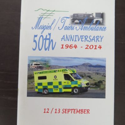 Mosgiel / Taieri Ambulance 50th Anniversary 1964 -2014, souvenir booklet, Otago, Dunedin, Dead Souls Bookshop, Dunedin Book Shop