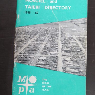 Mosgiel and Taieri Directory 1968-69, Mosgiel Publicity Association, Dunedin, Dead Souls Bookshop, Dunedin Book Shop