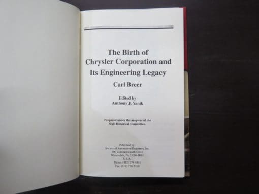 Carl Breer, The Birth of Chrysler Corporation and Its Engineering Legacy, Edited by Anthony J. Yanek - Image 5