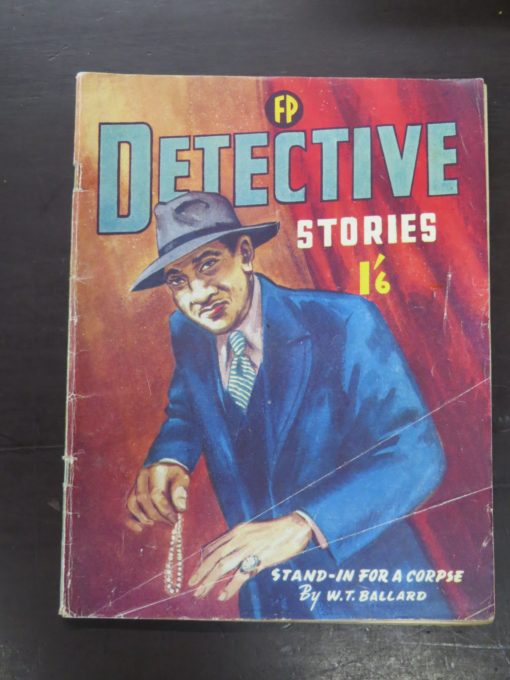 FP Detective Stories, Wellington, N.Z., 1951, Feature Productions, Wellington, 1951, Crime, Mystery, Detection, Dead Souls Bookshop, Dunedin Book Shop