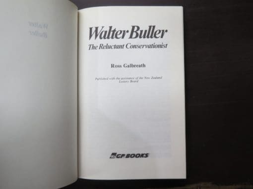 Ross Galbreath, Walter Buller, The Reluctant Conservationist - Image 6