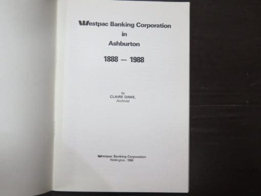Claire Dawe, Westpac Banking Corporation in Ashburton 1888 - 1988 - Image 3