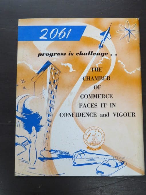 A.T. Anderson, Dunedin Chamber Of Commerce, a century of progress, 1861 - 1961 - Image 3