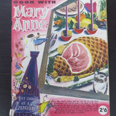 Joy Bartley, Cook With Mary Jane, Selection of Recipes from Auckland Star, Christchurch Star and New Zealand Women's Weekly, Cooking, Dead Souls Bookshop, Dunedin Book Shop