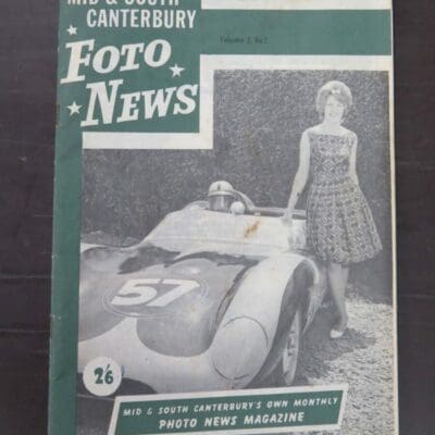 G. A. Moss, Editor, Mid & South Canterbury Foto News, Volume 2, No.2, South Canterbury Foto News Ltd., Christchurch, 1963, New Zealand Non-Fiction, Dead Souls Bookshop, Dunedin Book Shop