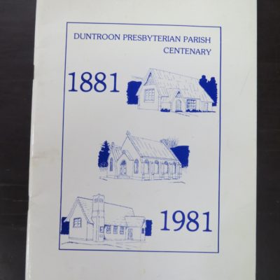 Clem Williams, et al, Duntroon Presbyterian Parish Centenary 1881 - 1981, Religion, Otago, Dead Souls Bookshop, Dunedin Book Shop