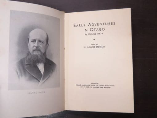 W. Downie Stewart, ed., Edmund Smith, Early Adventures In Otago - Image 5
