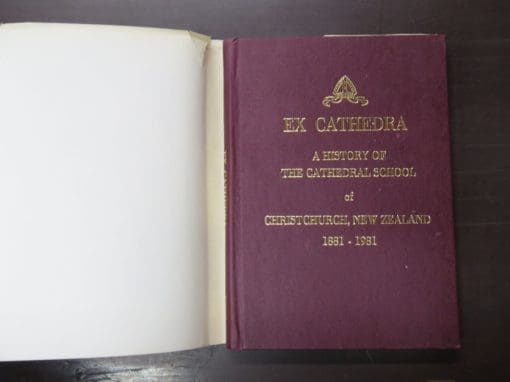 Robyn Gosset, R. R. Gibson, Ex Cathedra, A History of The Cathedral School of Christchurch, New Zealand 1881 - 1981 - Image 9