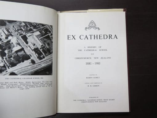 Robyn Gosset, R. R. Gibson, Ex Cathedra, A History of The Cathedral School of Christchurch, New Zealand 1881 - 1981 - Image 7