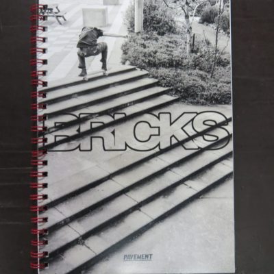 Callum Parsons, et al, "Bricks" A Book documenting Dunedin skateboarding and points of interest through street photography and artwork through-out 2018, Pavement, [Dunedin], 2018, spiral bound booklet, 58 pages including covers, illustrated, numbered edition, 21 cm x 15 cm,  Condition - rubbing to covers and prelims, Photography, Dunedin, Dead Souls Bookshop, Dunedin Book Shop