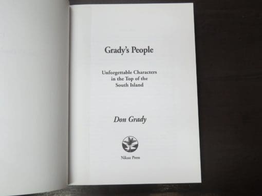 Don Grady, Grady's People, Unforgettable Characters in the Top of the South Island - Image 7