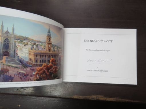 Norman Ledgerwood, The Heart of a City, The Story Of Dunedin's Octagon - Image 7