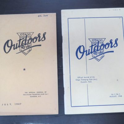 Outdoors, the Official Journal of the Otago Tramping Club (Inc.) of Dunedin, 2 issues: Vol.3 No.2, August 1948 + July, 1947, Dunedin, Dead Souls Bookshop, Dunedin Book Shop