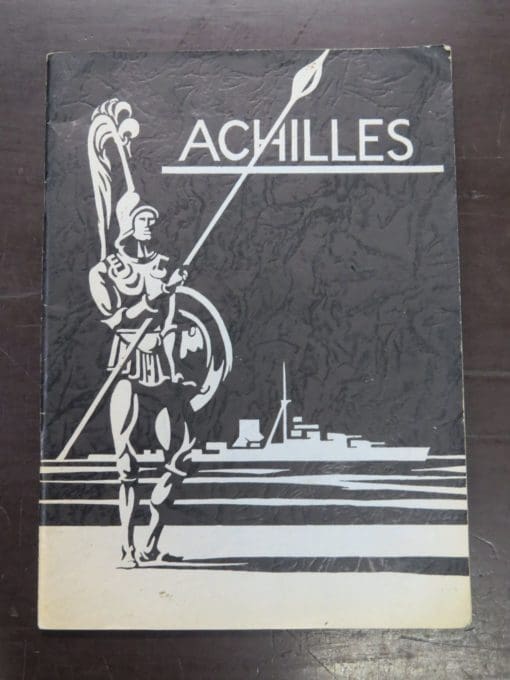 Achilles, Commemorative booklet for New Zealand Ship, Achilles, 1936-1946, Whitcombe and Tombs, [Auckland, 1946?], Military, New Zealand Military, Nautical, Dead Souls Bookshop, Dunedin Book Shop