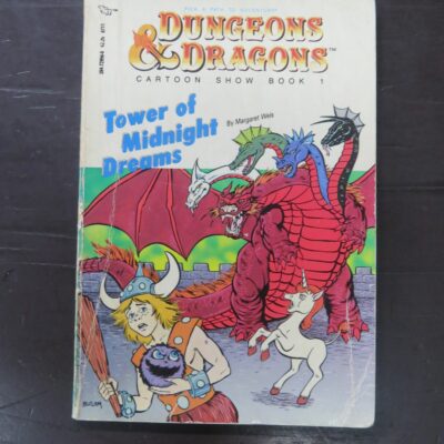 Margaret Weis, Tower of Midnight Dreams, Illustrated by Sam Grainger, Cover by Jeffrey Butler, Pick A Path Adventure, Dungeons & Dragons Cartoon Show Book 1, TSR, UK, 1985, Fantasy, Dead Souls Bookshop, Dunedin Book Shop