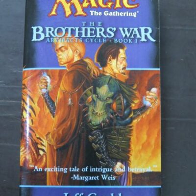 Jeff Grubb, Magic The Gathering, The Brothers' War, Artifacts Cycle - Book 1, Wizards of the Coast Inc, 4th Printing, 2001 reprint (1998), Fantasy, Dead Souls Bookshop, Dunedin Book Shop