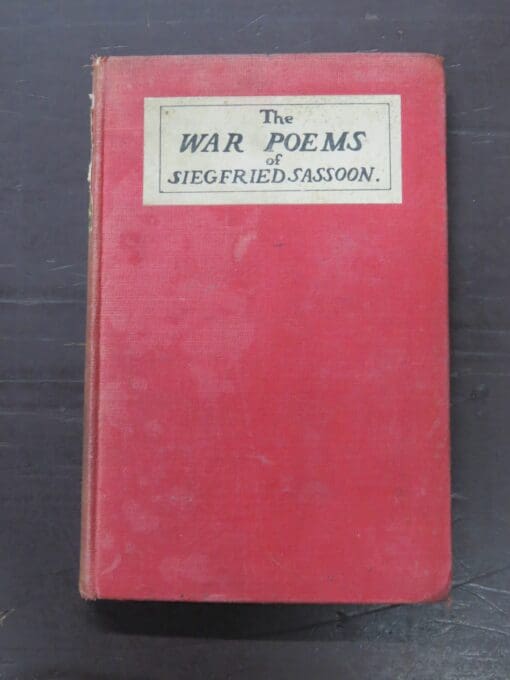 Siegfried Sassoon, The War Poems of, Heinemann, London, New Impression, reprint 1920 (1920), Poetry, Literature, Dead Souls Bookshop, Dunedin Book Shop