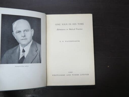 G. E. Waterworth, One Man In His Time, Adventures in Medical Practice - Image 5