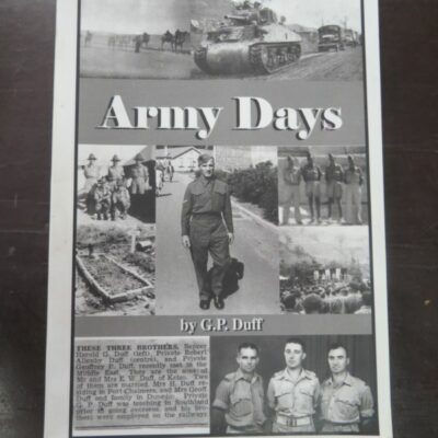 G. P. Duff, Army Days, Cadsonbury Publications, Christchurch, 2003 reprint (2002), Otago, Military, New Zealand Military, New Zealand Non-Fiction, Dead Souls Bookshop, Dunedin Book Shop