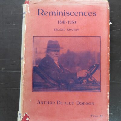 Arthur Dudley Dobson, The Reminiscences Of Arthur Dudley Dobson, Engineer, 1841 - 1930, Whitcombe and Tombs, Auckland, 1930, Second Edition, New Zealand Non-Fiction, West Coast, Canterbury, Dead Souls Bookshop, Dunedin Book Shop