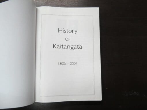 Irene Sutton, Bill Proctor, History Of Kaitangata 1800s - 2004 - Image 10