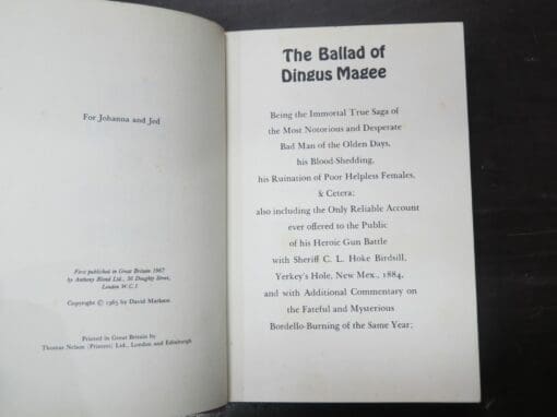 David Markson, The Ballad of Dingus Magee, Being the Immortal True Saga of the Most Notorious and Desperate Bad Man ... - Image 5