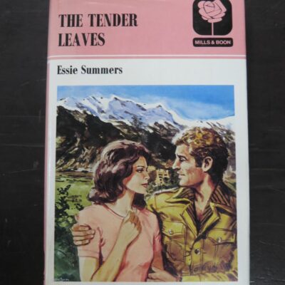 Essie Summers, The Tender Leaves, Mills and Boon, London, 1980, Australian Copyright, 1980, New Zealand Literature, Romance, Dead Souls Bookshop, Dunedin Book Shop