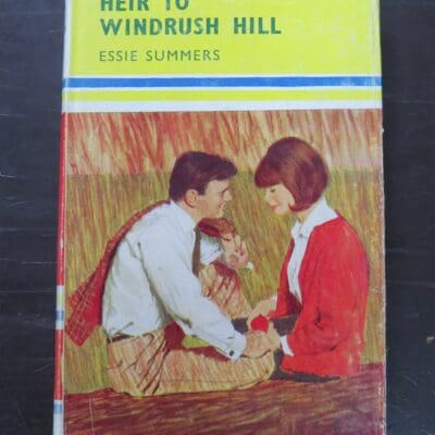 Essie Summers, Heir To Windrush Hill, Mills and Boon, London, 1966, Romance, New Zealand Literature, Dead Souls Bookshop, Dunedin Book Shop