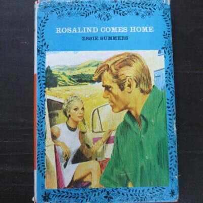Essie Summers, Rosalind Comes Home, Mills and Boon, London, 1968, Romance, New Zealand Literature, Dead Souls Bookshop, Dunedin Book Shop