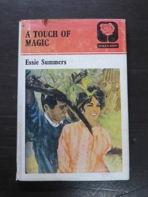 Essie Summers, A Touch Of Magic, Mills and Boon, London, 1973 reprint (1973), Romance, New Zealand Literature, Dead Souls Bookshop, Dunedin Book Shop