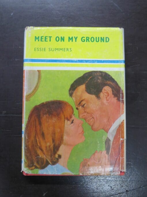 Essie Summers, Meet On My Ground, Mills and Boon, London, 1968, New Zealand Literature, Romance, Dead Souls Bookshop, Dunedin Book Shop