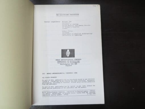 Michael Day, Robert Foley, The Pleistocene Perspective, Volume 1, The World Archaeological Congress 1-7 September 1986 - Image 6