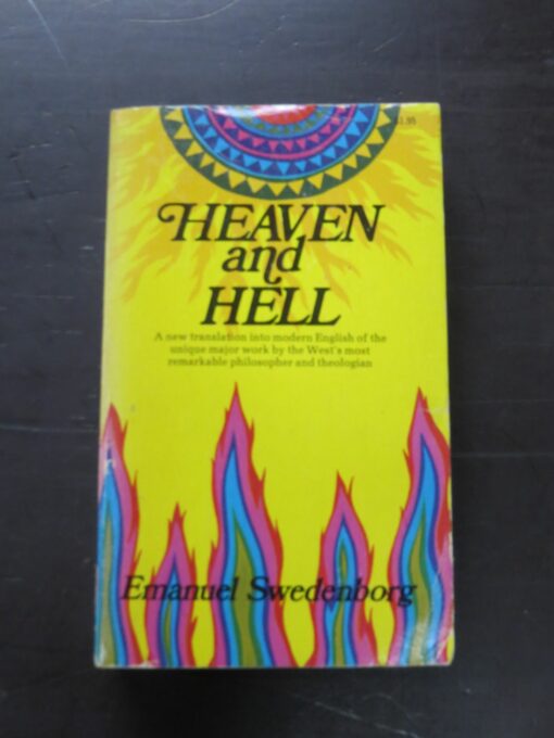 Emanuel Swedenborg, Heaven and Hell, A New Translation by George F. Dole, Swedenborg Foundation, New York, 1976, Religion, Dead Souls Bookshop, Dunedin Book Shop