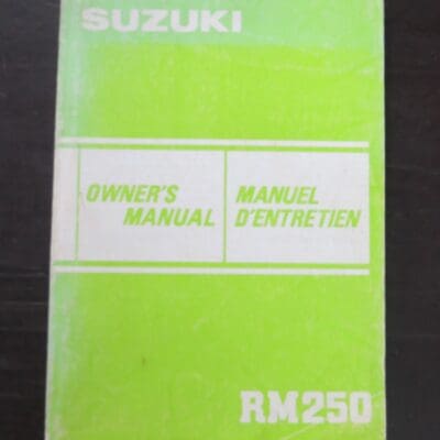 RM250 Suzuki Owner's Manual, 1982, Suzuki Motor Co. Ltd, Japan, 1982, Motorcycle, Automobiles, Dead Souls Bookshop, Dunedin Book