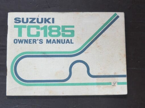 TC185 Suzuki Owner's Manual, Suzuki Motor Co., Ltd, 1974/2, Motorcycles, Automobiles, Dead Souls Bookshop, Dunedin Book Shop