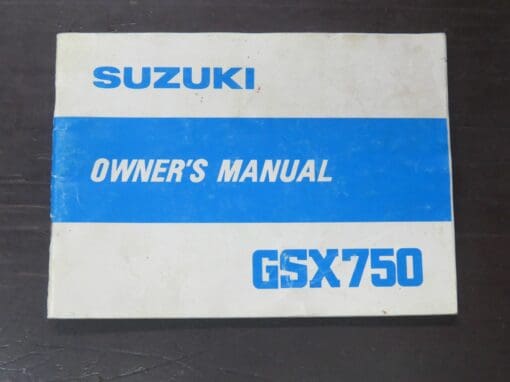GSX750 Suzuki Owner's Manual, Suzuki Motor Co., Ltd, Japan, 1980/6, Motorcycle, Automobiles, Dead Souls Bookshop, Dunedin Book Shop
