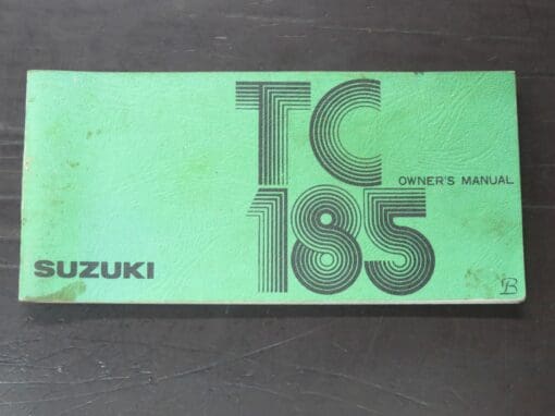 TC185 Suzuki Owner's Manual, Suzuki Motor Co., Ltd, Japan, 1976/6, Motorcycle, Automobiles, Dead Souls Bookshop, Dunedin Book Shop