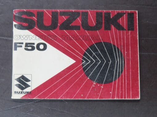 F50 Suzuki Owner's Manual, Suzuki motor Co., Ltd, Japan, 1972/4, Motorcycle, Automobiles, Dead Souls Bookshop, Dunedin Book Shop