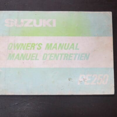 PE250 Suzuki Owner's Manual, Suzuki Motor Co., Ltd, Japan, 1979, Motorcycle, Automobiles, Dead Souls Bookshop, Dunedin Book Shop