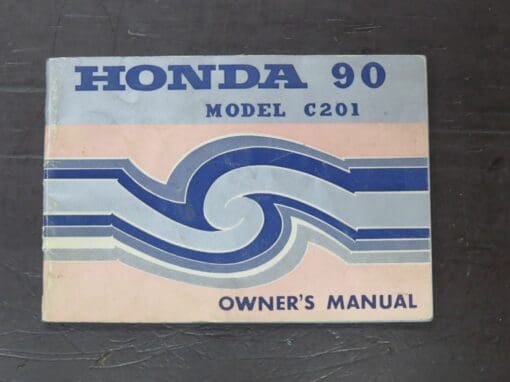 Honda 90, Model C201 Owner's Manual, Honda Motor Co., Ltd, 1966/3, Motorcycle, Automobiles, Dead Souls Bookshop, Dunedin Book Shop