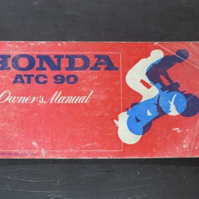 ATC 90 Honda Owner's Manual, Honda Motor Co., Ltd, Japan, 1974, Motorcycle, Automobiles, Dead Souls Bookshop, Dunedin Book Shop