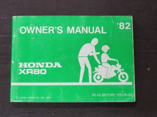 XR80 Honda Owner's Manual, Honda Motor Co., Ltd, Japan, 1982, Motorcycle, Automobiles, Dead Souls Bookshop, Dunedin Book Shop