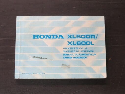 XL600R, XL600L Honda Owner's Manual, Honda Motor Co., Ltd, Japan, 1984, Motorcycle, Automobiles, Dead Souls Bookshop, Dunedin Book Shop