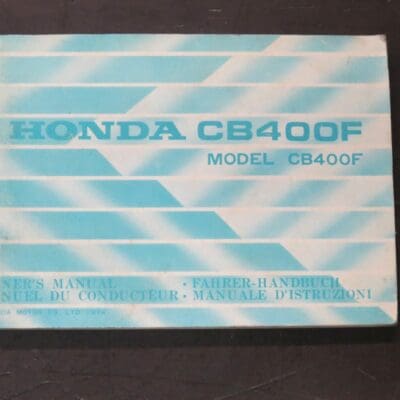 CB400F Honda Owner's Manual, Honda Motor Co., Ltd, Japan, 1974, Motorcycle, Automobiles, Dead Souls Bookshop, Dunedin Book Shop